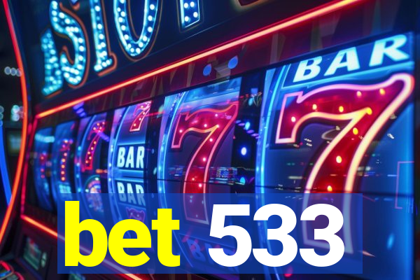 bet 533